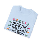 Deck the Halls T-Shirt