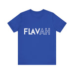 Flavah T-Shirt