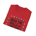 Deck the Halls T-Shirt