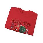 Balls Deep Crewneck Sweatshirt