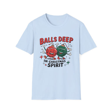 Balls Deep T-Shirt