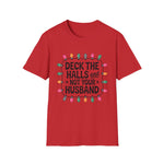 Deck the Halls T-Shirt